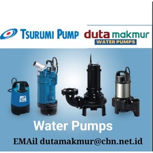 WATER PUMP TSURUMI PUMP PT. DUTA MAKMUR